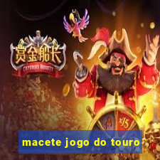 macete jogo do touro